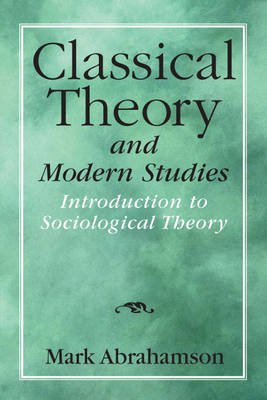 Classical Theory and Modern Studies