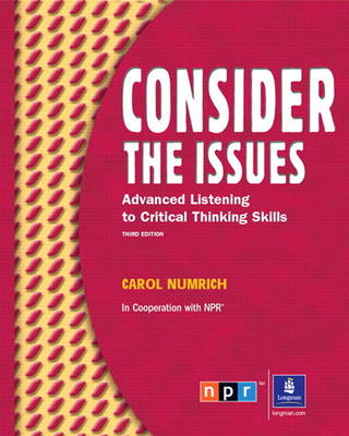 Consider the Issues: Listening and Critical Thinking Skills (student Book and Audio CD)