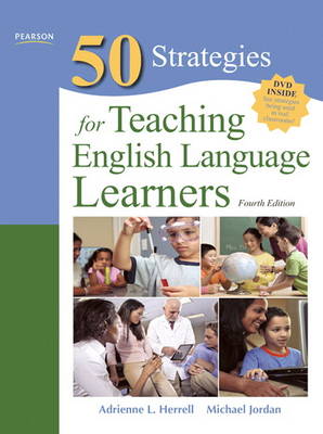 Fifty Strategies for Teaching English Language Learners
