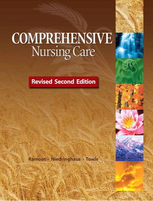 Comprehensive Nursing Care, Revised Second Edition