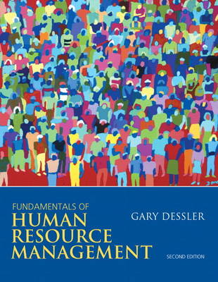 Fundamentals of Human Resource Management Plus New MyManagementLab with Pearson Etext -- Access Card Package