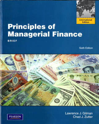 Principles of Managerial Finance, Brief