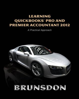 Learning QuickBooks Pro and Premier Accountant 2012