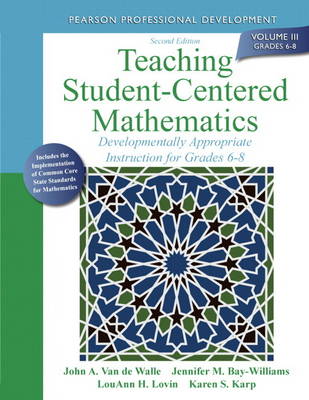 Teaching Student-Centered Mathematics