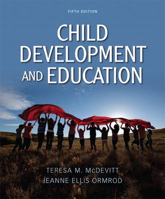 Child Development and Education Plus MyEducationLab with Pearson eText -- Access Card Package