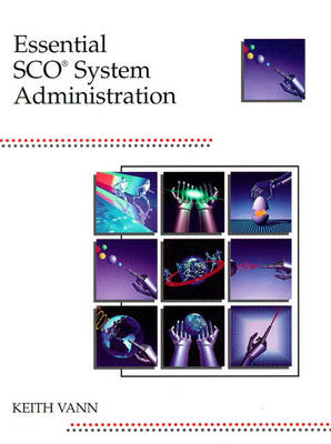Essential SCO System Administration