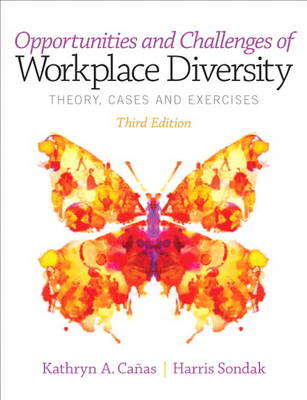 Opportunities and Challenges of Workplace Diversity
