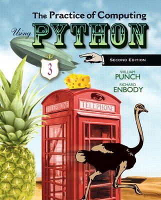 The Practice of Computing Using Python, Plus MyProgrammingLab with Pearson Etext -- Access Card