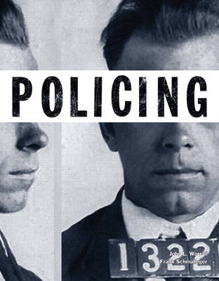Policing (Justice Series) Plus NEW MyCJLab with Pearson eText -- Access Card Package