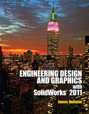 Engineering Design Graphics with Solidworks 2011 plus MATLAB for Engineers