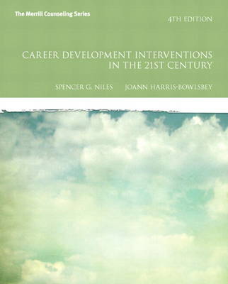 Career Development Interventions in the 21st Century Plus New MyCounselingLab with Pearson Etext -- Access Card Package