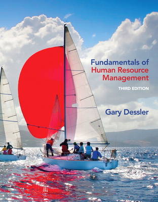 Fundamentals of Human Resource Management Plus MyManagementLab with Pearson Etext -- Access Card Package