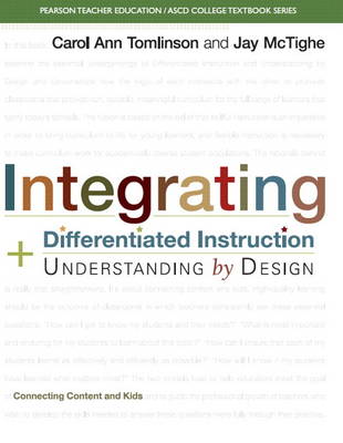 Integrating Differentiated Instruction and Understanding by Design