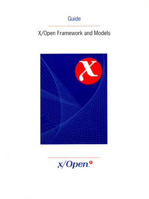 X/Open Framework and Models