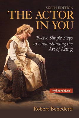 Actor in You, The, Plus MySearchLab with Pearson eText -- Access Card Package