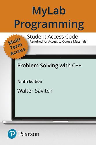 MyLab Programming with Pearson eText -- Access Card -- for Problem Solving with C++