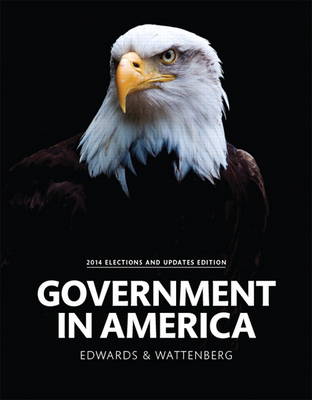 Government in America, 2014 Elections and Updates Edition