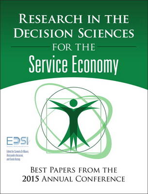 Research in the Decision Sciences for the Service Economy