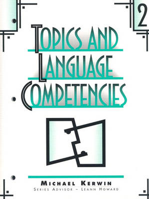 Topics and Language Competencies, Level 2