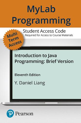 MyLab Programming with Pearson eText -- Access Code Card -- for Introduction to Java Programming, Brief Version