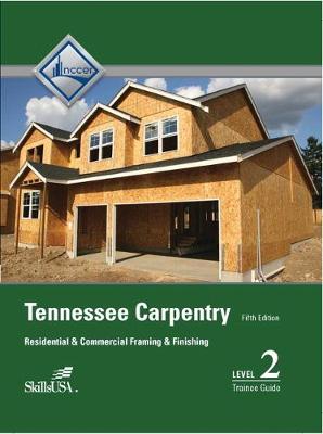 Tennessee Carpentry Level 2 Trainee Guide
