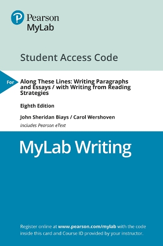 MyLab Writing with Pearson eText Access Code for Along These Lines