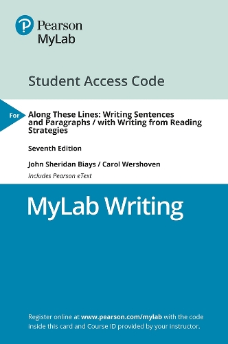MyLab Writing with Pearson eText -- Access Card -- for Along These Lines