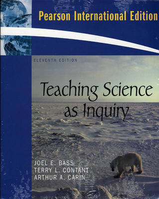 Teaching Science as Inquiry (with MyEducationLab)