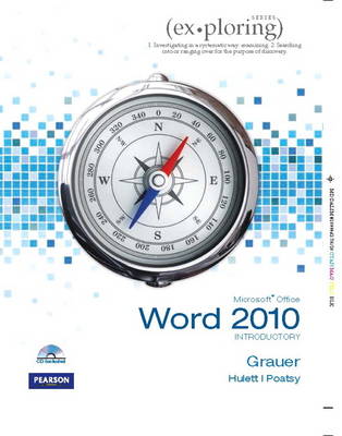 Exploring Microsoft Office Word 2010 Introductory