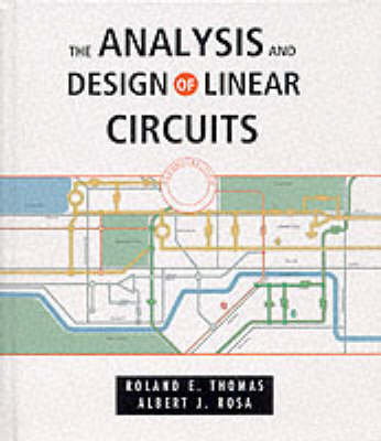 Analysis and Design of Linear Circuits