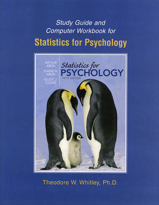 Study Guide and Computer Workbook for Statistics for Psychology