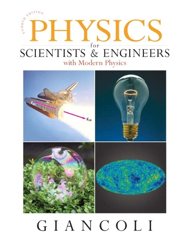 Physics for Scientists and Engineers with Modern Physics and Mastering Physics