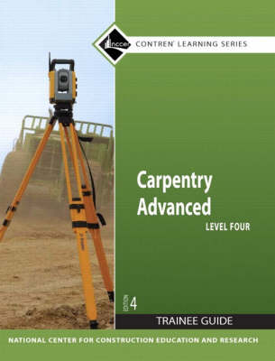 Carpentry Advanced Level 4 Trainee Guide, Paperback