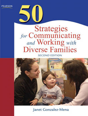50 Strategies for Communicating and Working with Diverse Families