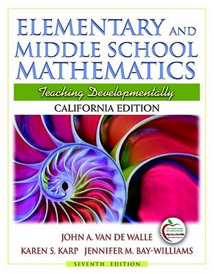 California Edition of Elementary and Middle School Mathematics