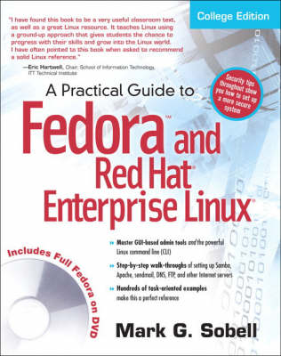 Practical Guide to Fedora and Red Hat Enterprise Linux: College Edition