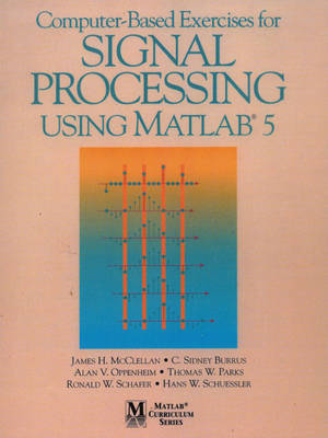 Computer-Based Exercises for Signal Processing Using MATLAB Ver.5