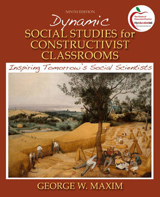 Dynamic Social Studies for Constructivist Classrooms
