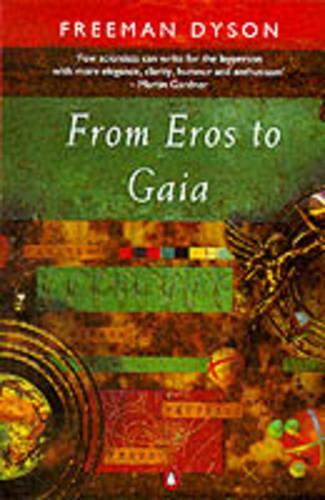 From Eros to Gaia