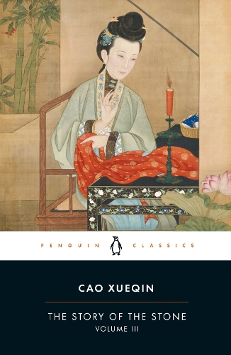 The Story of the Stone (Volume III)