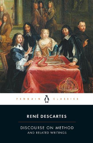 Discourse on Method and Related Writings