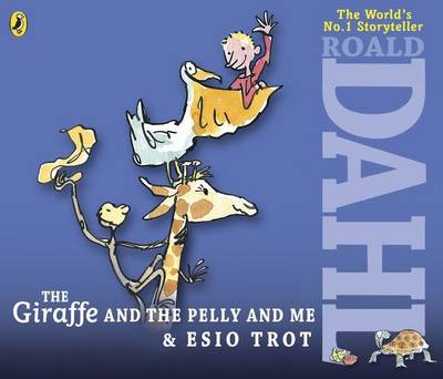 The Giraffe and the Pelly and Me & Esio Trot
