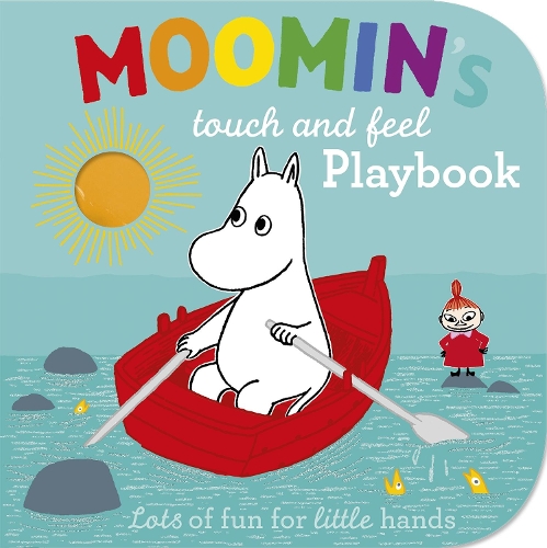 Moomin's Touch and Feel Playbook by Tove Jansson