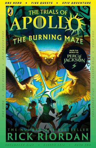 The Burning Maze (The Trials of Apollo Book 3)
