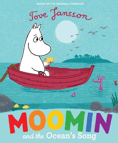 Moomin and the Ocean's Song by Tove Jansson