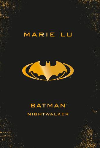 Batman: Nightwalker (DC Icons series)