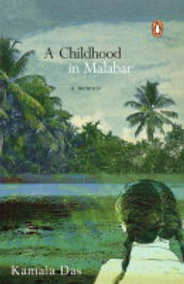A Childhood in Malabar
