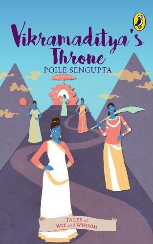 Vikramaditya's Throne (Tales Of Wit And Wisdom)