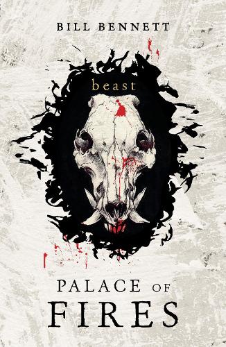 Palace of Fires: Beast Book 3