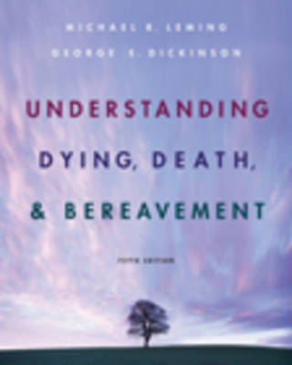 Understanding Death, Dying and Bereavememt